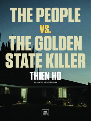 cover image of The People vs. the Golden State Killer